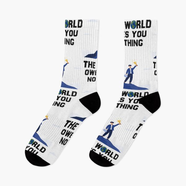 Item preview, The world owes you nothing designed and sold by Designhub14.