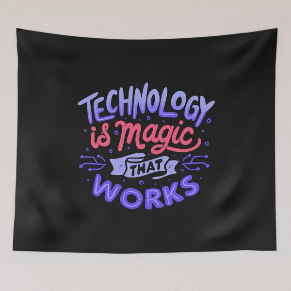 Item preview, Technology is Magic That Works by Tobe Fonseca designed and sold by Tobe Fonseca®.