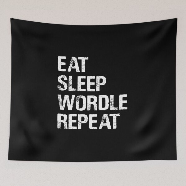 Item preview, EAT SLEEP WORDLE REPEAT designed and sold by Sadil.