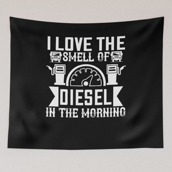 Item preview, I Love the Smell of Diesel in the Morning Truck Driver designed and sold by 3colors3.