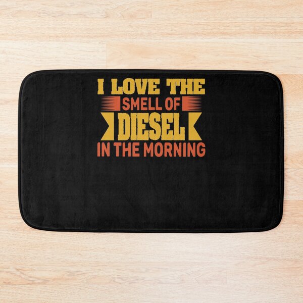 Item preview, I Love the Smell of Diesel in the Morning Truck Driver designed and sold by 3colors3.