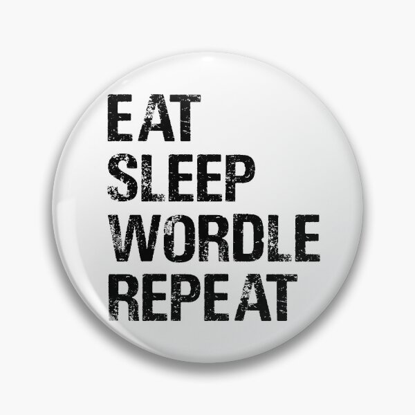 Item preview, EAT SLEEP WORDLE REPEAT designed and sold by Sadil.