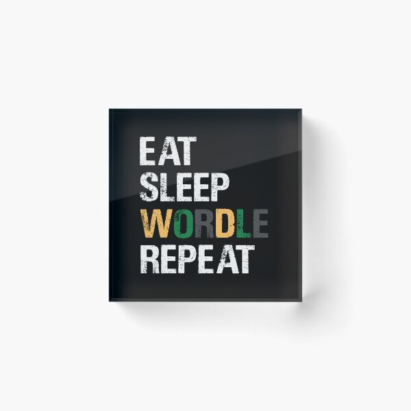 Item preview, EAT SLEEP WORDLE REPEAT designed and sold by Sadil.