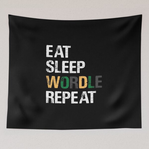 Item preview, EAT SLEEP WORDLE REPEAT designed and sold by Sadil.
