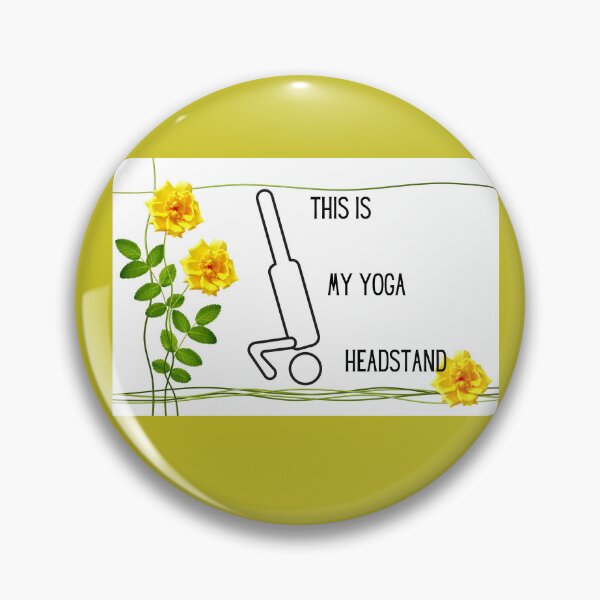 Item preview, This Is My Yoga Headstand designed and sold by SolSel ⭐⭐⭐⭐⭐.