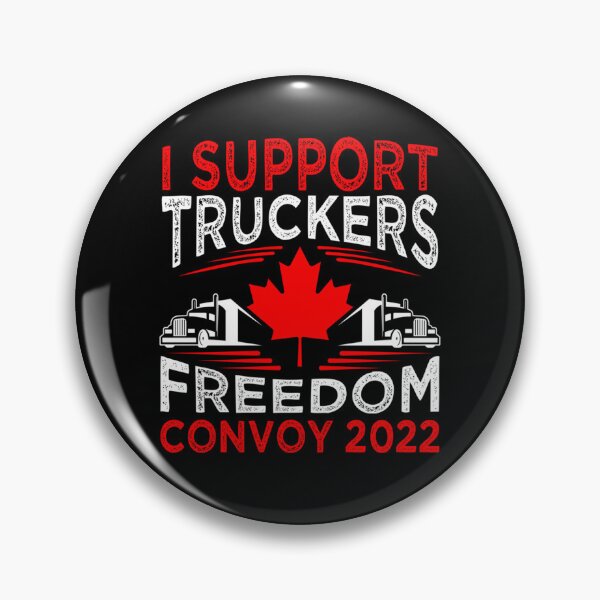 Item preview, I Support Truckers Freedom Convoy 2022 designed and sold by Rosalinde Zander.