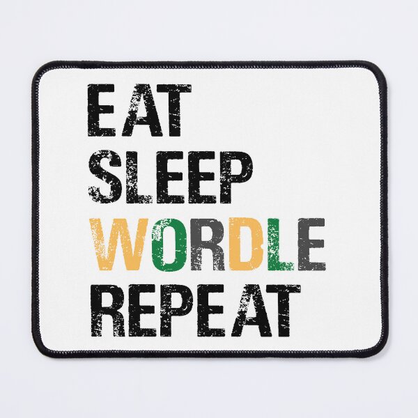 Item preview, EAT SLEEP WORDLE REPEAT designed and sold by Sadil.