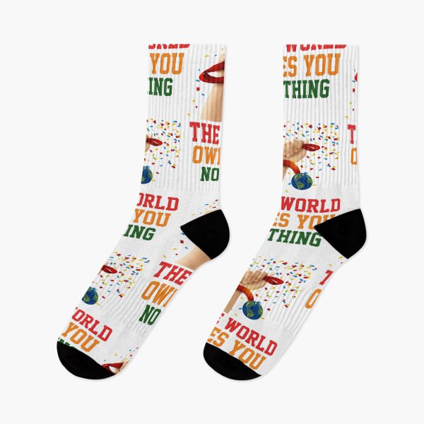 Item preview, The world owes you nothing designed and sold by Designhub14.