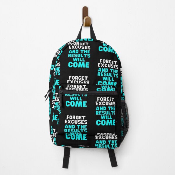 Item preview, Forget excuses and the results will come designed and sold by Phoenix-27.