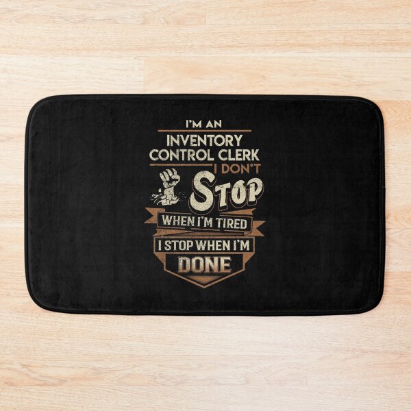 Item preview, Inventory Control Clerk T Shirt - I Stop When Done Job Gift Item Tee designed and sold by natalinedk.