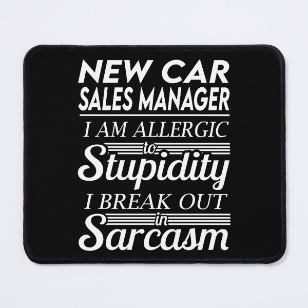 Item preview, New Car Sales Manager T Shirt - Sarcasm Job Gift Item Tee designed and sold by alexandraf49.