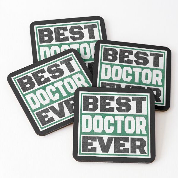 Item preview, Best Doctor Ever. A great gift idea for your friend, girlfriend, mom, dad, son, daughter of a doctor. designed and sold by Recoshet.