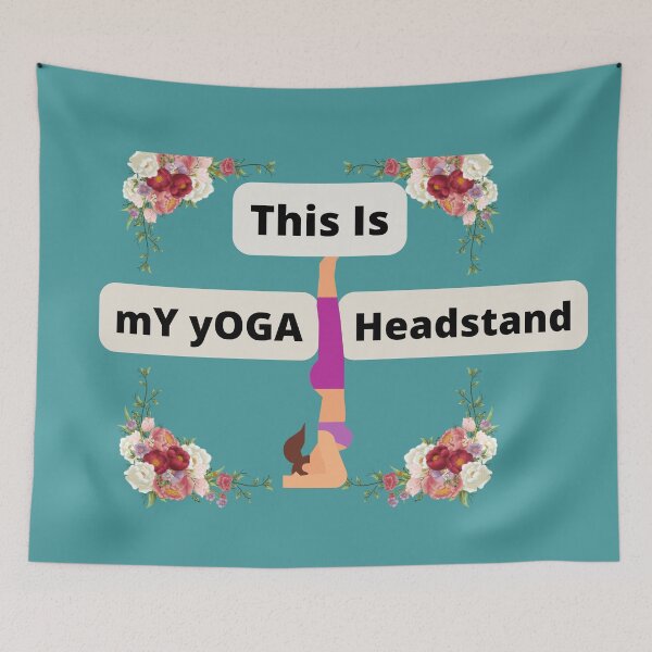 Item preview, This Is My Yoga Headstand designed and sold by SolSel ⭐⭐⭐⭐⭐.