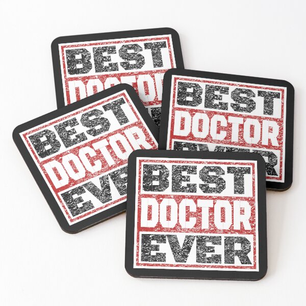 Item preview, Best Doctor Ever. A great gift idea for your friend, girlfriend, mom, dad, son, daughter of a doctor. designed and sold by Recoshet.