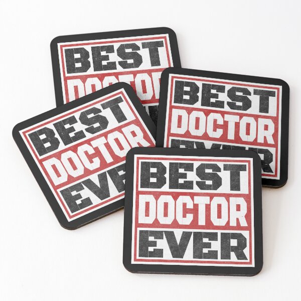 Item preview, Best Doctor Ever. A great gift idea for your friend, girlfriend, mom, dad, son, daughter of a doctor. designed and sold by Recoshet.
