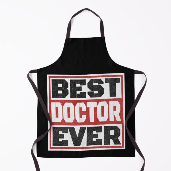 Item preview, Best Doctor Ever. A great gift idea for your friend, girlfriend, mom, dad, son, daughter of a doctor. designed and sold by Recoshet.