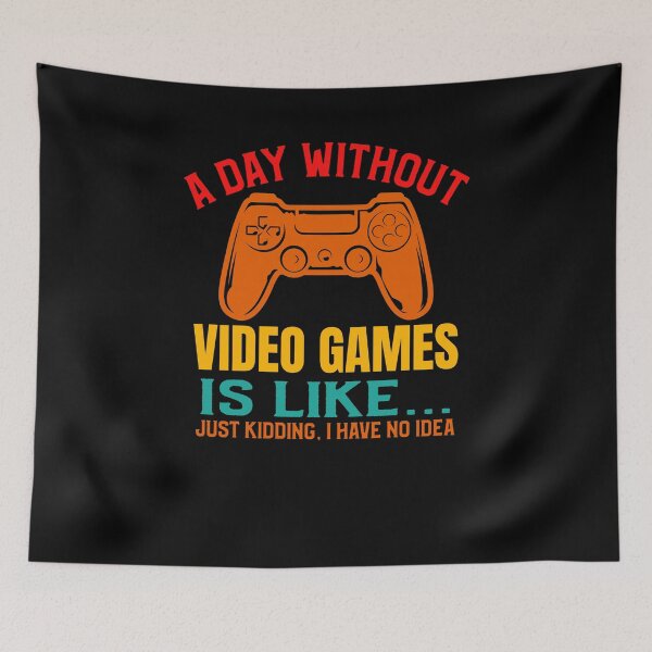 Item preview, A Day Without Video Games Funny Video Gamer Gift designed and sold by 3colors3.
