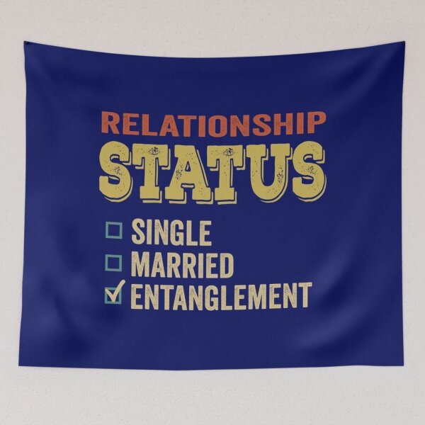 Item preview, Entanglement Relationship Status Funny Vintage Meme designed and sold by CsaDmio.