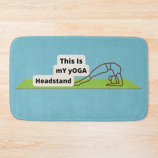 Item preview, This Is My Yoga Headstand designed and sold by SolSel ⭐⭐⭐⭐⭐.