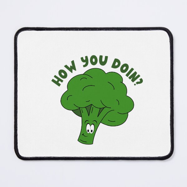 Item preview, How You Doin, Broccoli designed and sold by offtza.