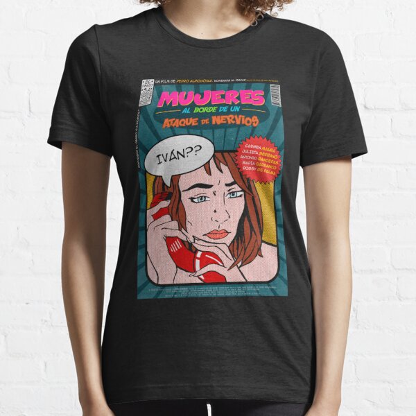 Mujeres Al De Un De Nervios T-Shirts for Sale | Redbubble