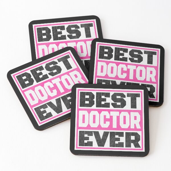 Item preview, Best Doctor Ever. A great gift idea for your friend, girlfriend, mom, dad, son, daughter of a doctor. designed and sold by Recoshet.