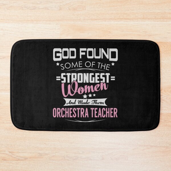 Item preview, Orchestra Teacher Strongest Women  designed and sold by CsaDmio.