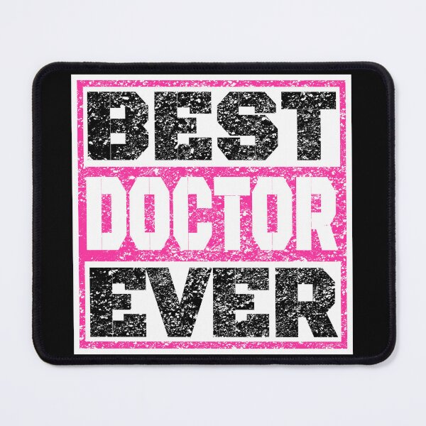 Item preview, Best Doctor Ever. A great gift idea for your friend, girlfriend, mom, dad, son, daughter of a doctor. designed and sold by Recoshet.