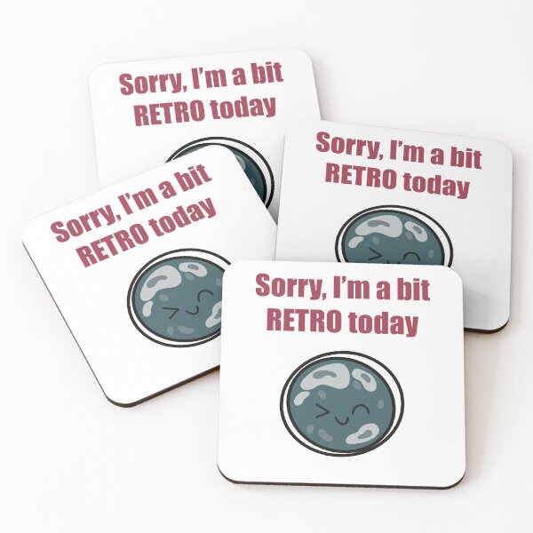 Item preview, Sorry, I’m a bit retro today - Astro Retrograde Mercury theme designed and sold by fanuchi.