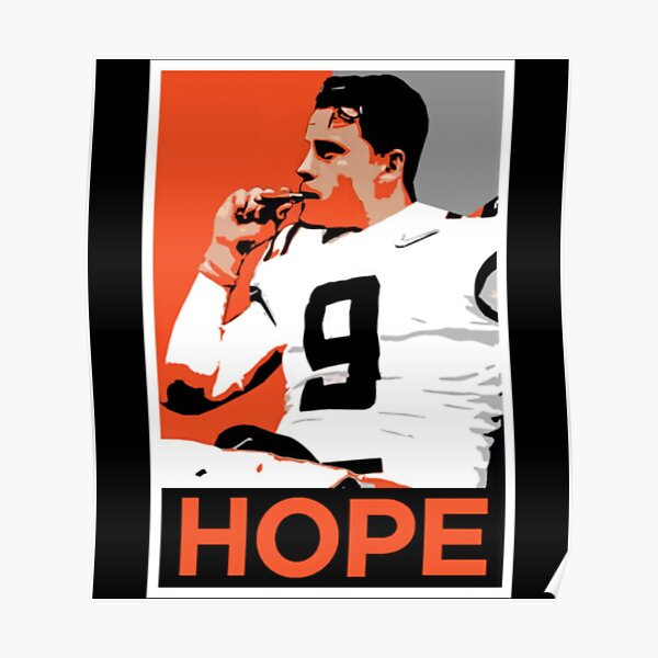 Joe Burrow Smoking Cigar Champ Hope Poster Cincinnati Football Fan T Shirt