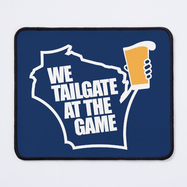 Item preview, Tailgate in Wisconsin  designed and sold by gstrehlow2011.