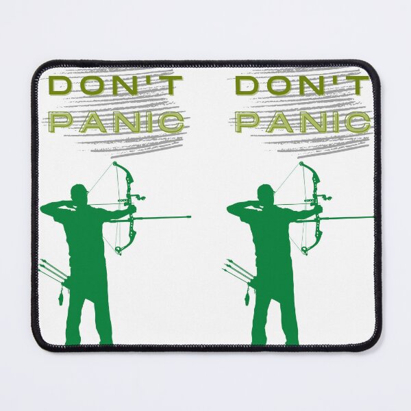 Item preview, Don't Panic - archery reminder designed and sold by BeTheRingmaster.