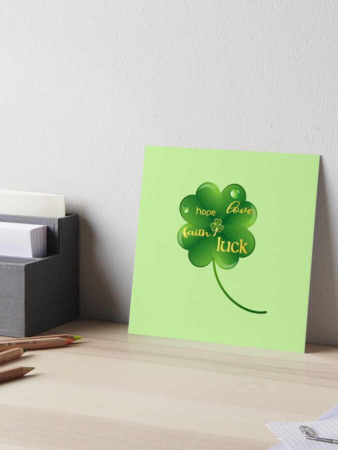 Hope, Love, Faith, Luck! (on Lt. Green)