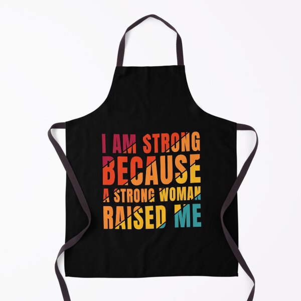 Item preview, I Am Strong Because A Strong Woman Raised Me, Mother's Day, Mother's Day gift designed and sold by Trendyvivee.