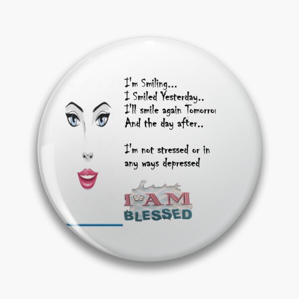 Item preview, I Am Blessed Smiling Yesterday Smiling Today  designed and sold by Lololingyou.