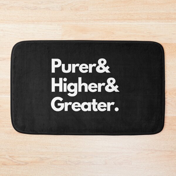 Item preview, Purer and Higher and Greater. designed and sold by Trufictioneer.