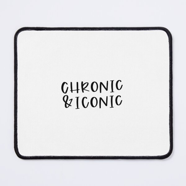 Item preview, Chronic and Iconic designed and sold by AllTheSpoons.
