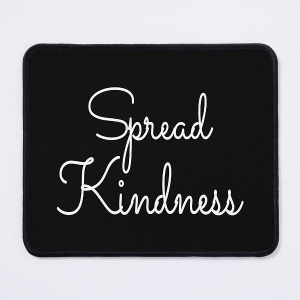 Item preview, Spread Kindness designed and sold by Blondiabshop.