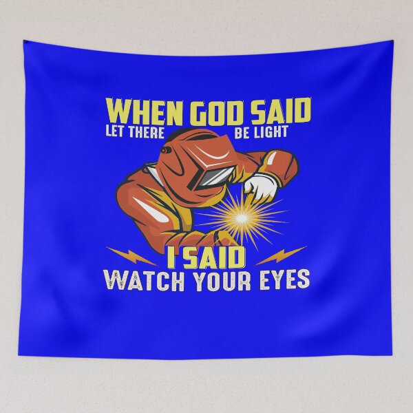 Item preview, Welder Occupation When God Said Let There Be Light designed and sold by fantasticdesign.