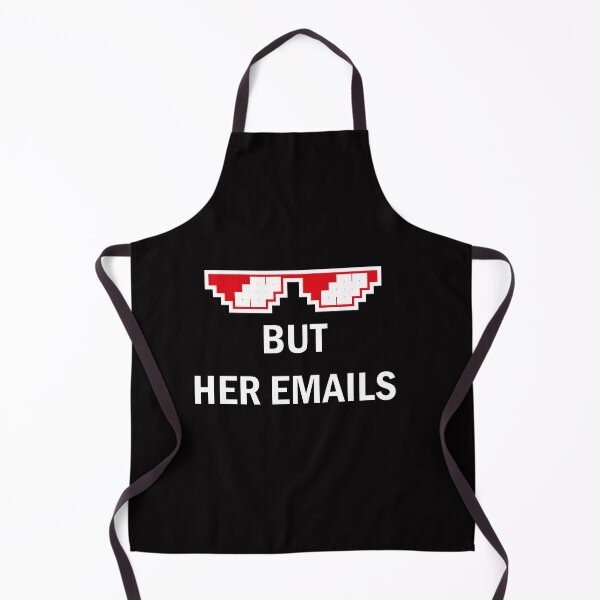 Item preview, But Her Emails, Funny Political Trending Meme 2022  designed and sold by mad art.