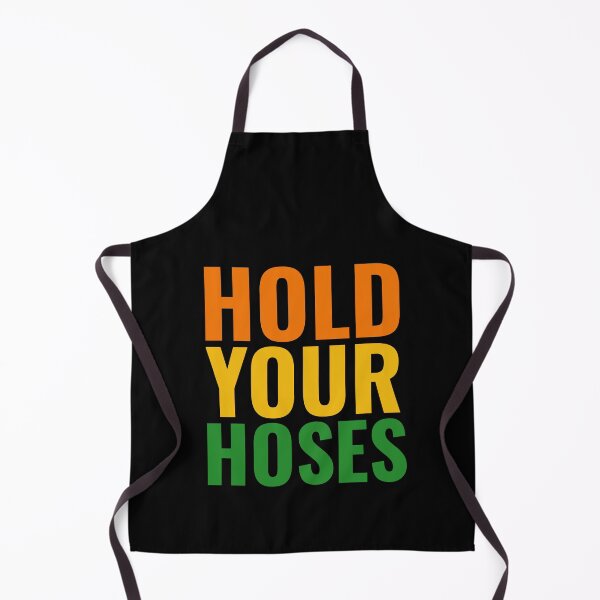 Item preview, Hold your hoses - garden memes and quotes colorful funny saying designed and sold by emeffectstudios.