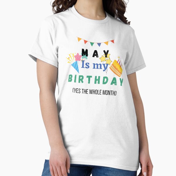 Artikel-Vorschau von Mai ist mein Geburtstag ja den ganzen Monat, designt und verkauft von OSSAMAELOUARDI.