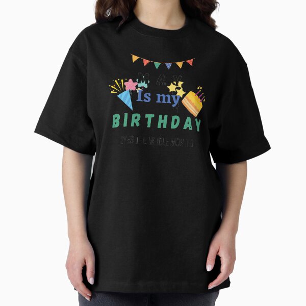 Item preview, May is my birthday yes the whole month  designed and sold by OSSAMAELOUARDI.