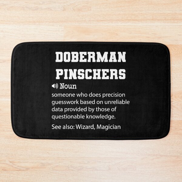 Item preview, Doberman Pinschers Definition, Funny Doberman Pinschers Quote, Cool gift for Doberman Pinschers lover designed and sold by ZAstore.