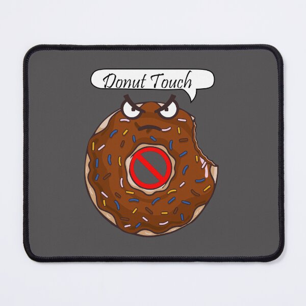 Item preview, Donut Touch my stufs | Chocolate Donut Sticker designed and sold by Wuxya.