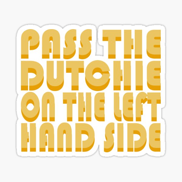 pass-the-dutchie-sticker-by-adidit-redbubble