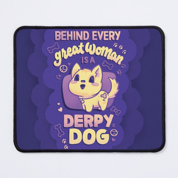 Item preview, Behind Every Great Woman is a Dog designed and sold by polliadesign.