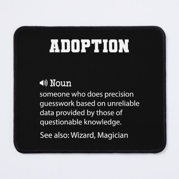 Item preview, Adoption Definition, Funny Adoption Quote, Cool gift for Adoption lover designed and sold by ZAstore.