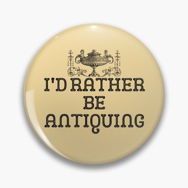 Item preview, I'd Rather Be Antiquing Funny shirt men gift women gift designed and sold by InnovantDesigns.