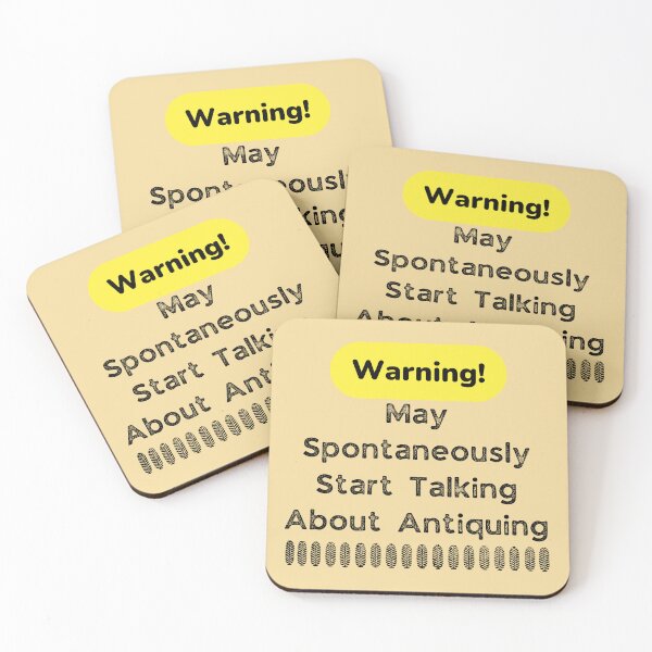 Item preview, Warning! May Spontaneously Start Talking About Antiquing Funny shirt men gift women gift designed and sold by InnovantDesigns.